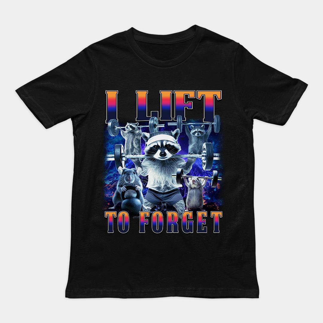 I Lift to Forget T-Shirt - Orbital Clothing
