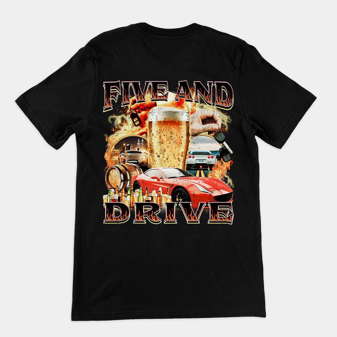 Five and Drive t-shirt (backprint) - Orbital Clothing