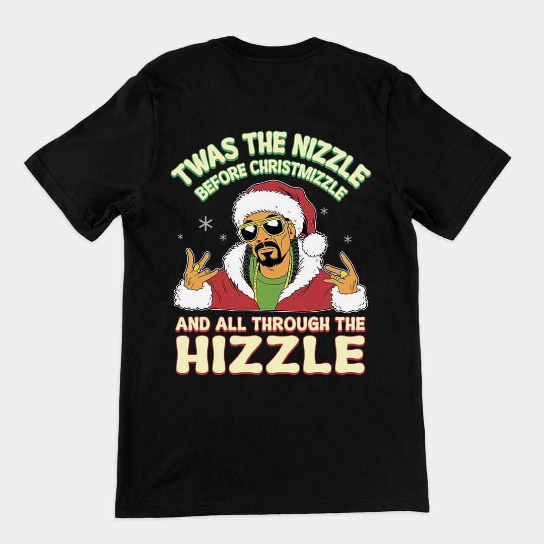 Twas the Nizzle Before Christmizzle T-Shirt (backprint) - Orbital Clothing