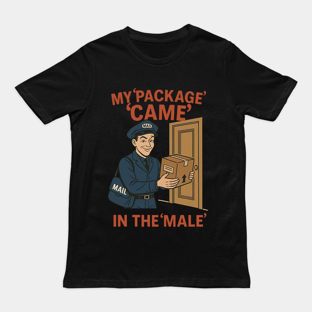 My Package Came in the Male T-Shirt - Orbital Clothing