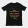 Every cigarette you smoke is a cigarette a child can't smoke - do your part T-Shirt