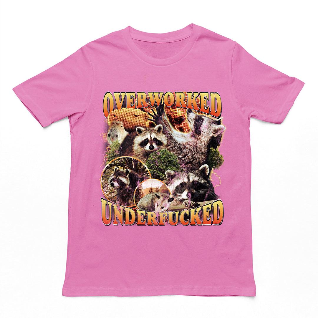 Overworked Underfucked t-shirt - Orbital Clothing