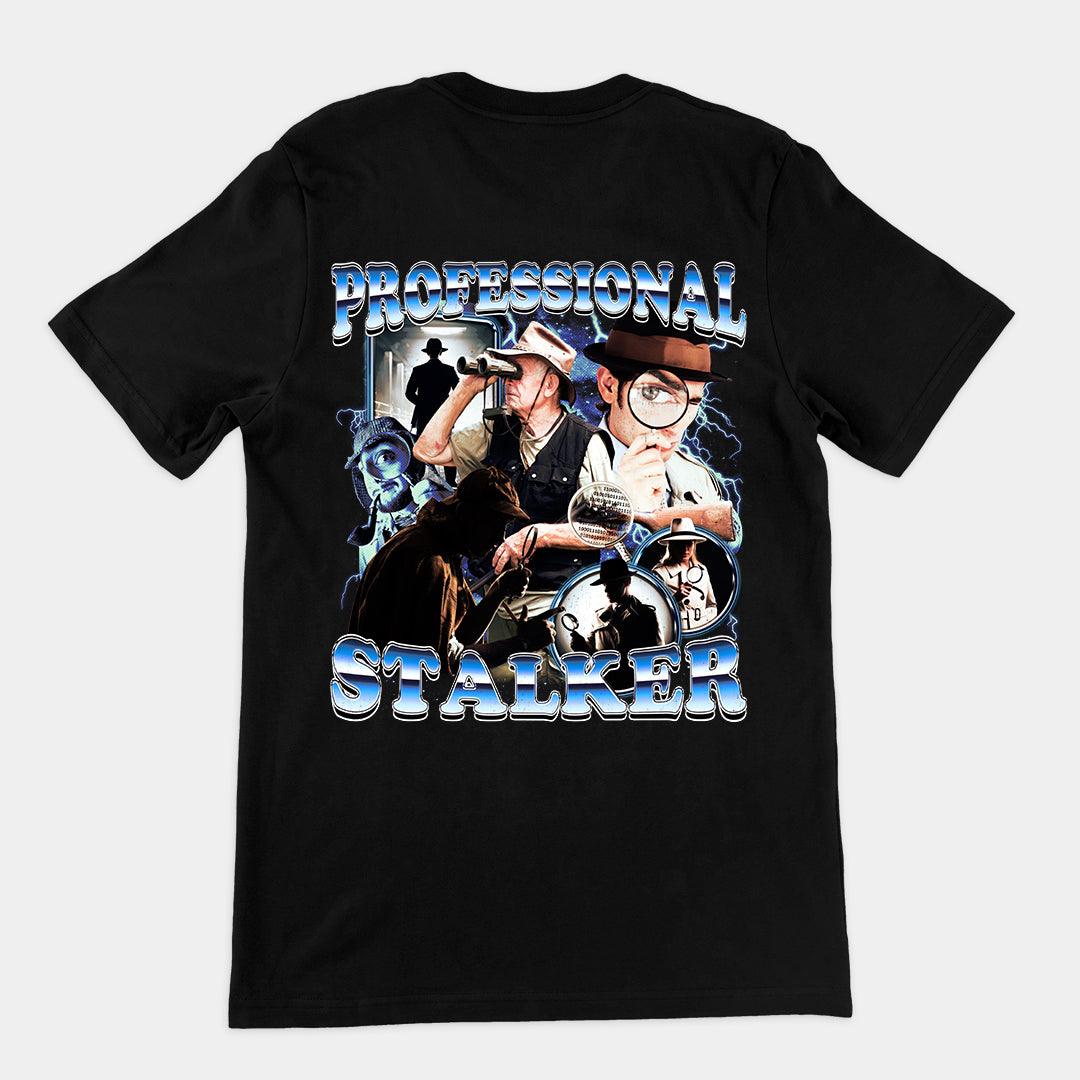 Professional Stalker t-shirt (backprint) - Orbital Clothing