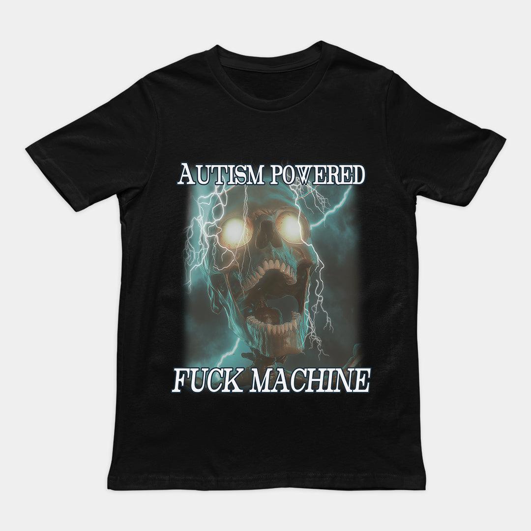 Autism Powered Fuck Machine t-shirt - Orbital Clothing