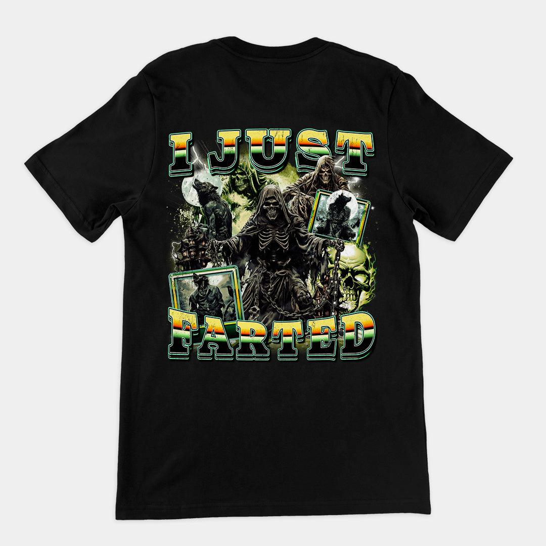 I Just Farted t-shirt (backprint) - Orbital Clothing