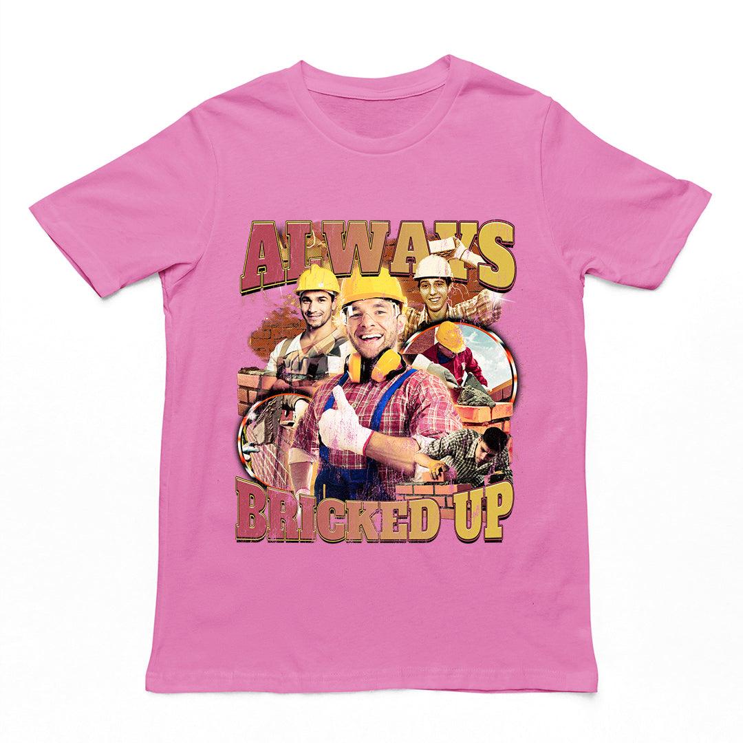 Always Bricked up t-shirt - Orbital Clothing