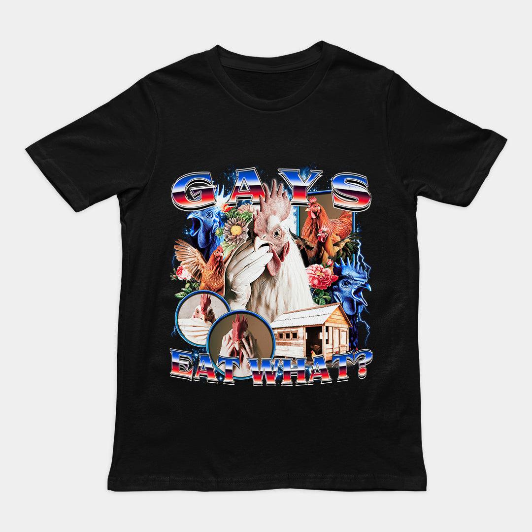 Gays Eat What T-Shirt - Orbital Clothing