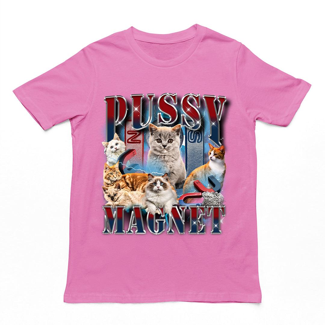 Pussy Magnet t-shirt - Orbital Clothing