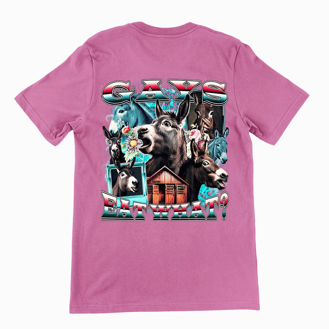 Gays Eat What (donkeys) t-shirt (backprint) - Orbital Clothing