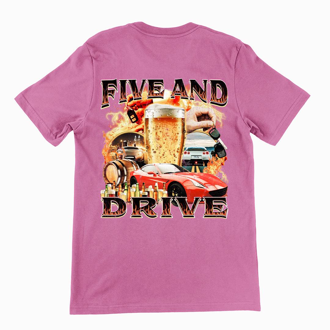 Five and Drive t-shirt (backprint) - Orbital Clothing