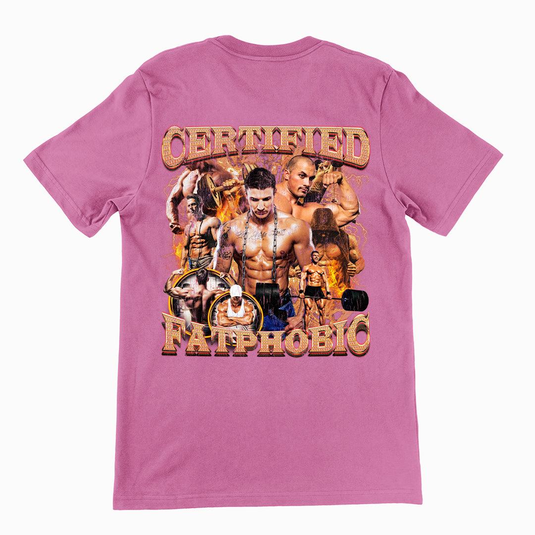 Certified Fatphobic t-shirt (backprint) - Orbital Clothing