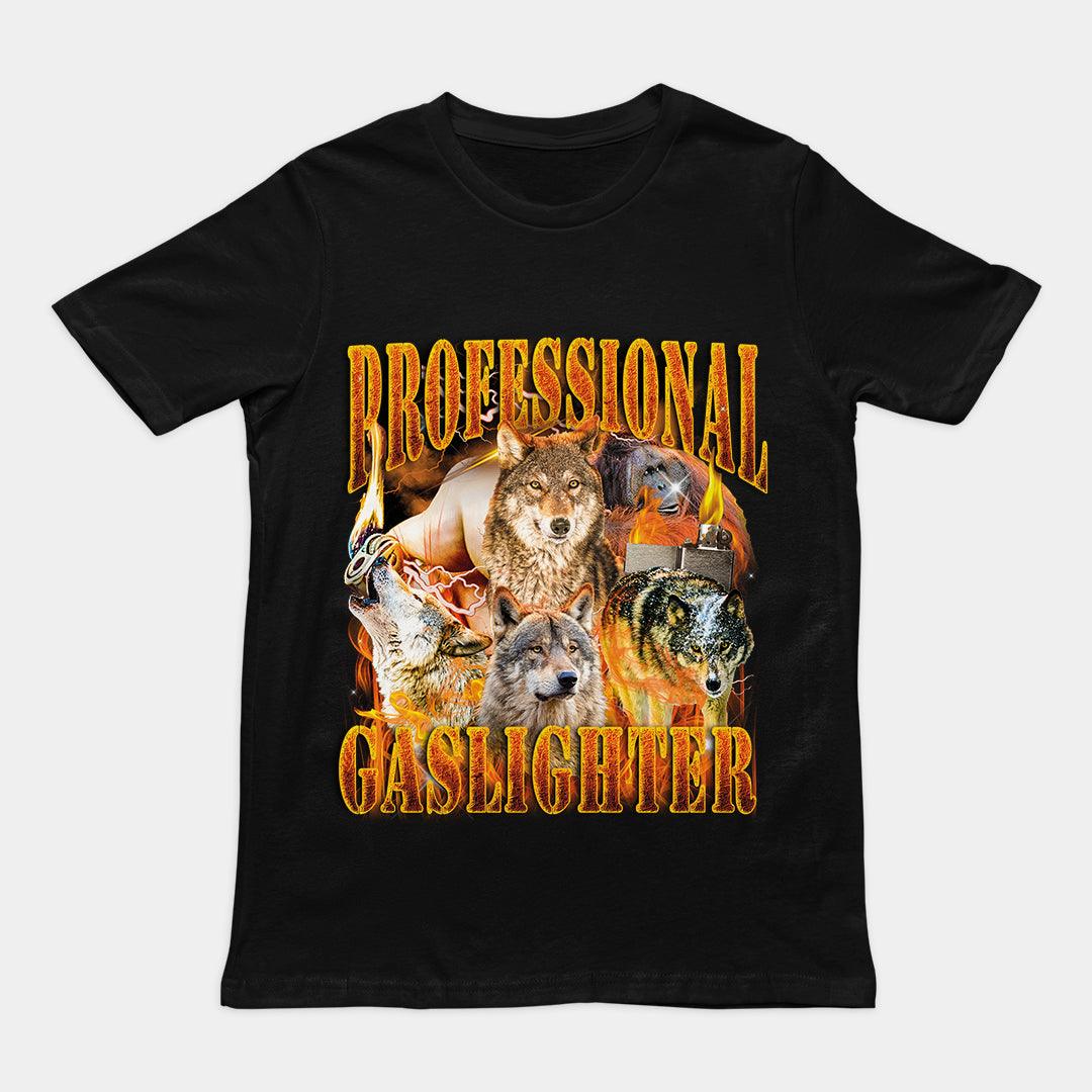 Professional Gaslighter t-shirt - Orbital Clothing