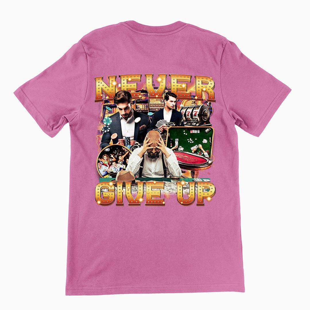 Never GIve Up T-Shirt (backprint) - Orbital Clothing