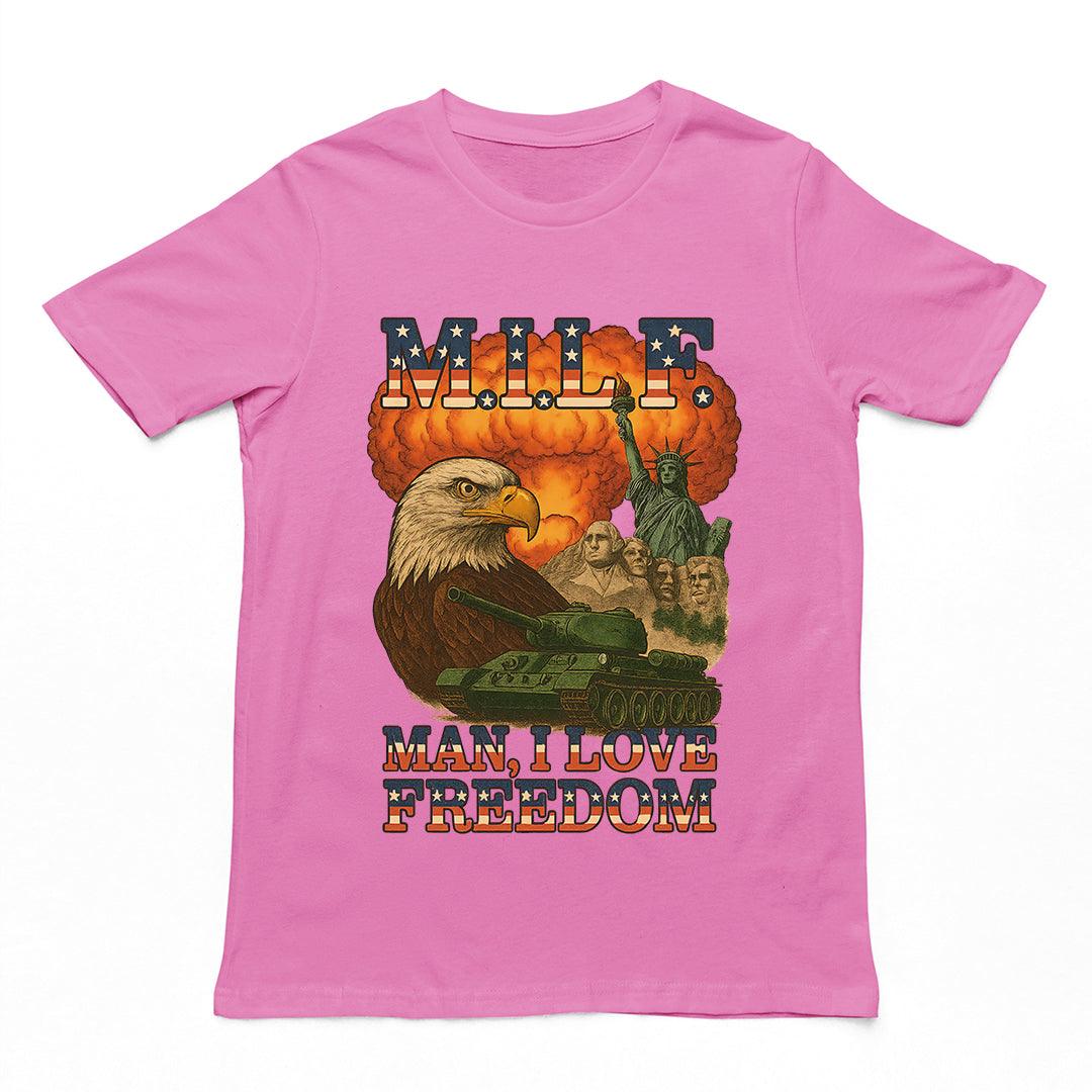 MILF - Man I Love Freedom T-Shirt - Orbital Clothing