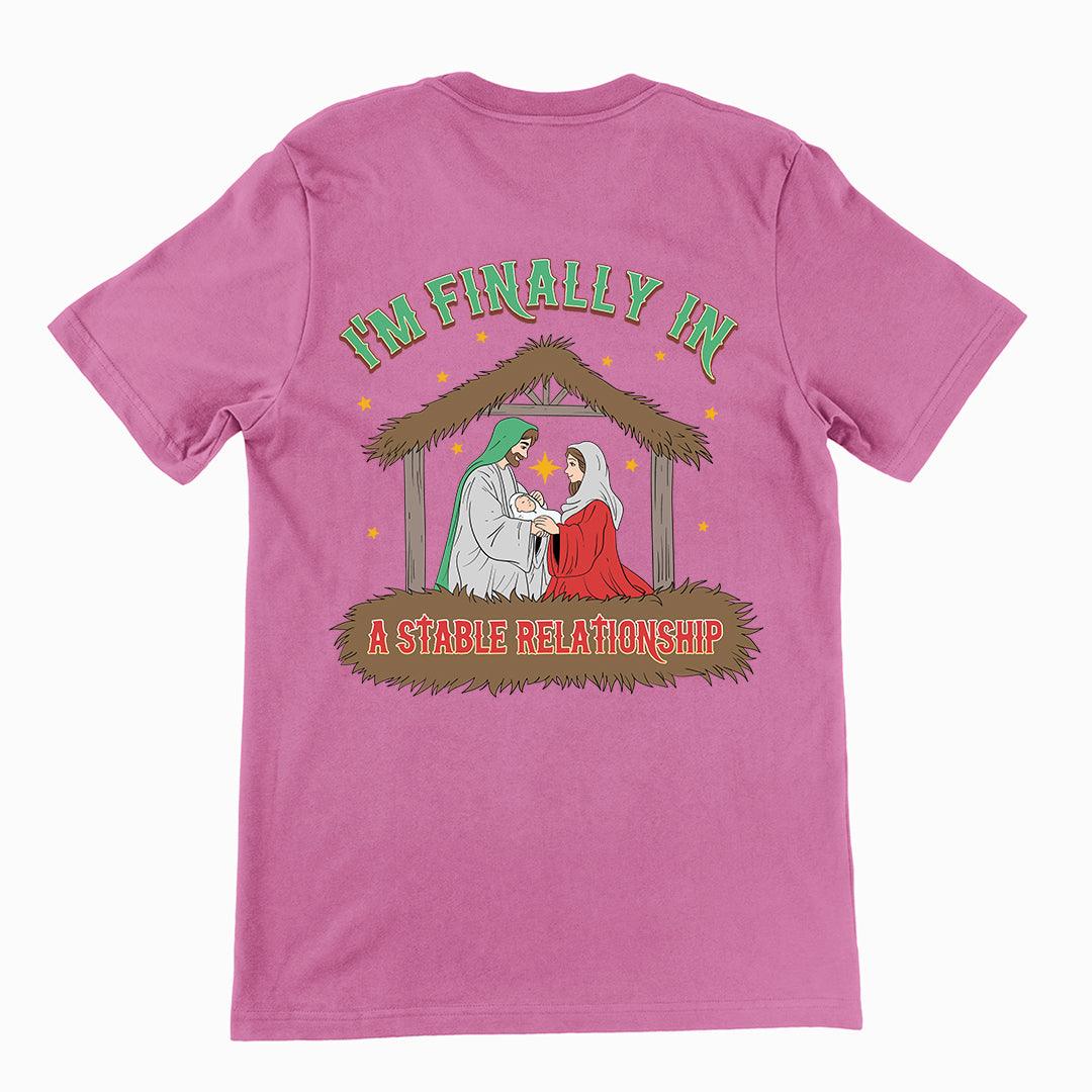 I'm Finally in a Stable Relationship t-shirt (backprint) - Orbital Clothing