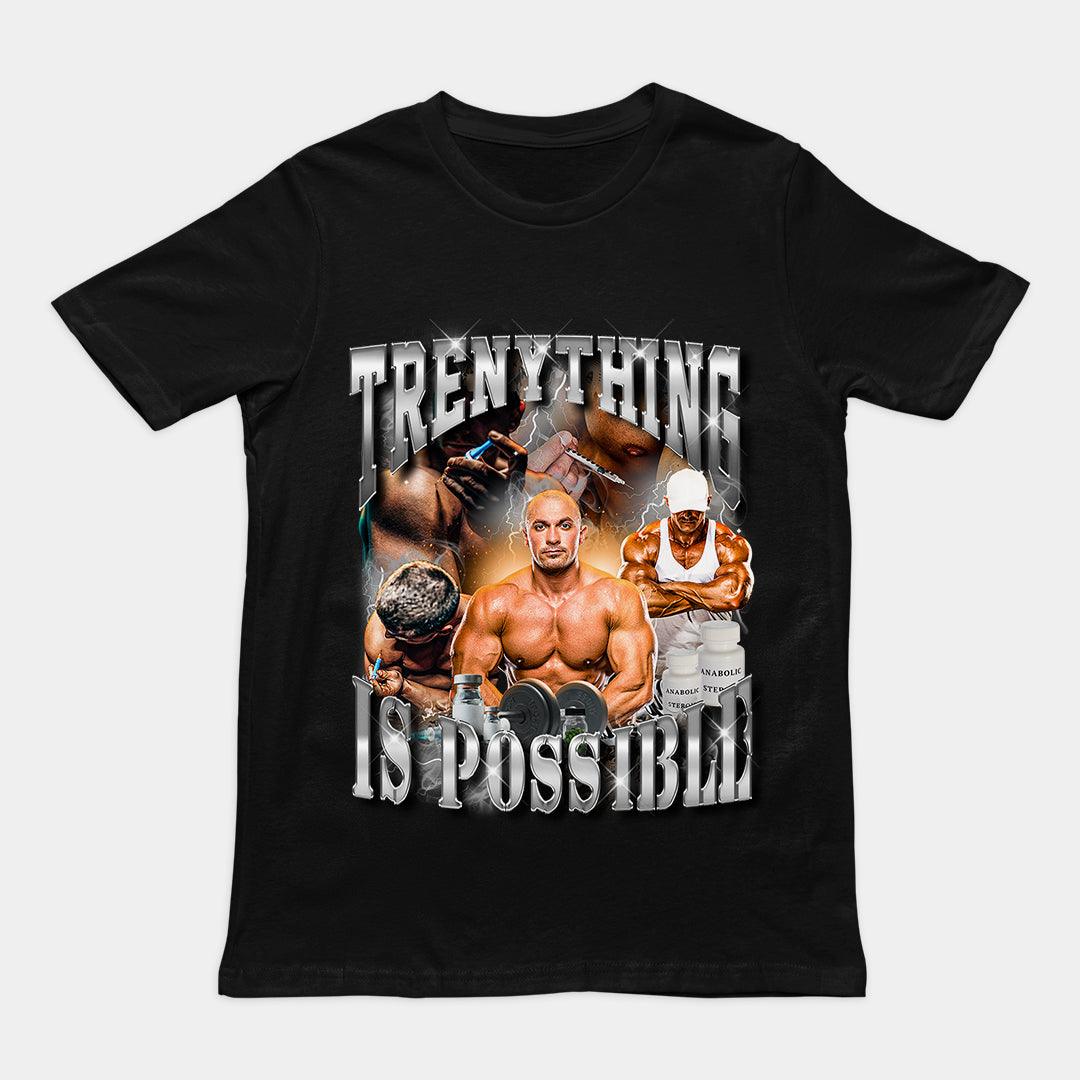 Trenything is Possible t-shirt - Orbital Clothing