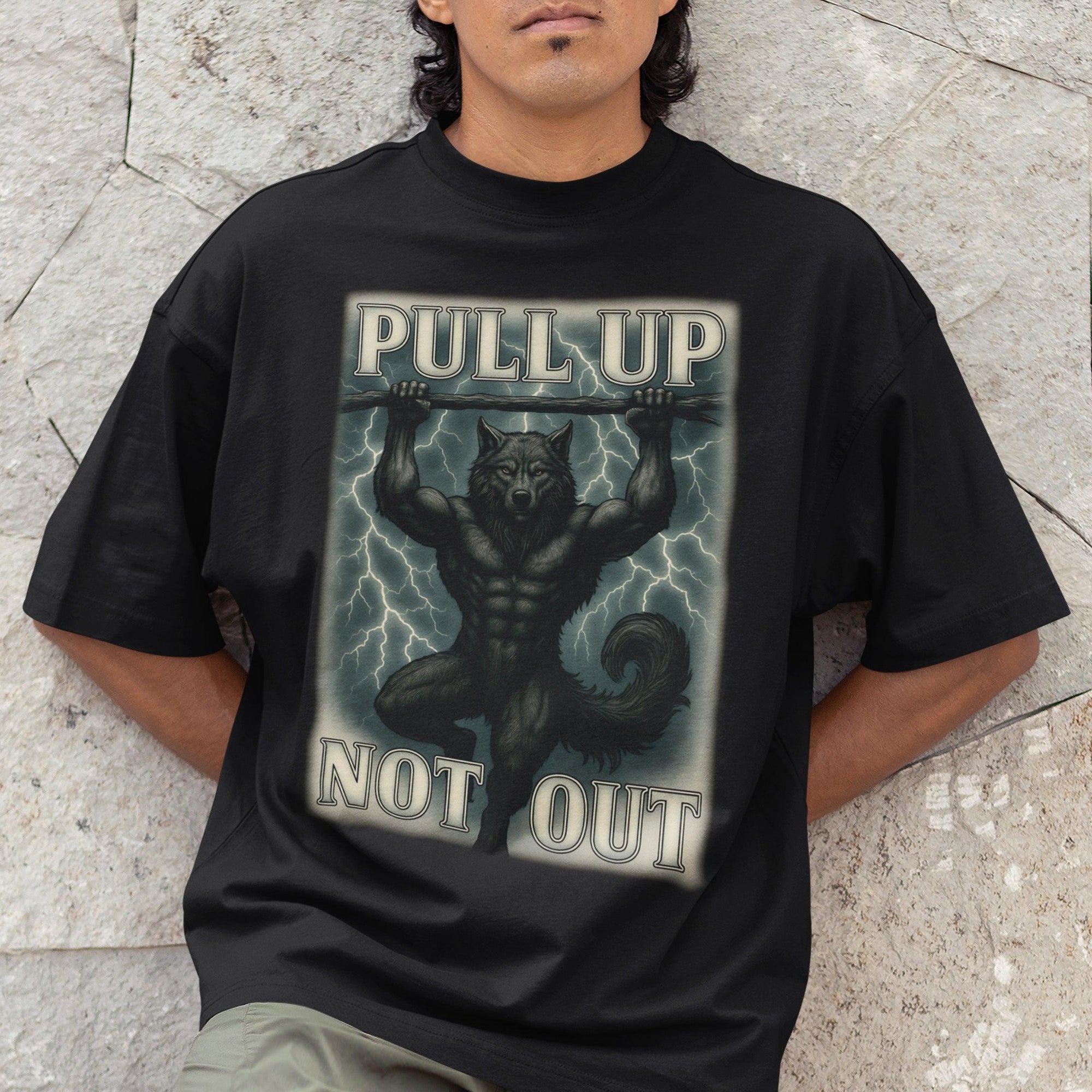 Pull Up Not Out T-Shirt - Orbital Clothing