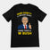 Verdomme Shorty! Je heet toch George, want dat is een W Bush T-shirt (opdruk op de achterkant)?