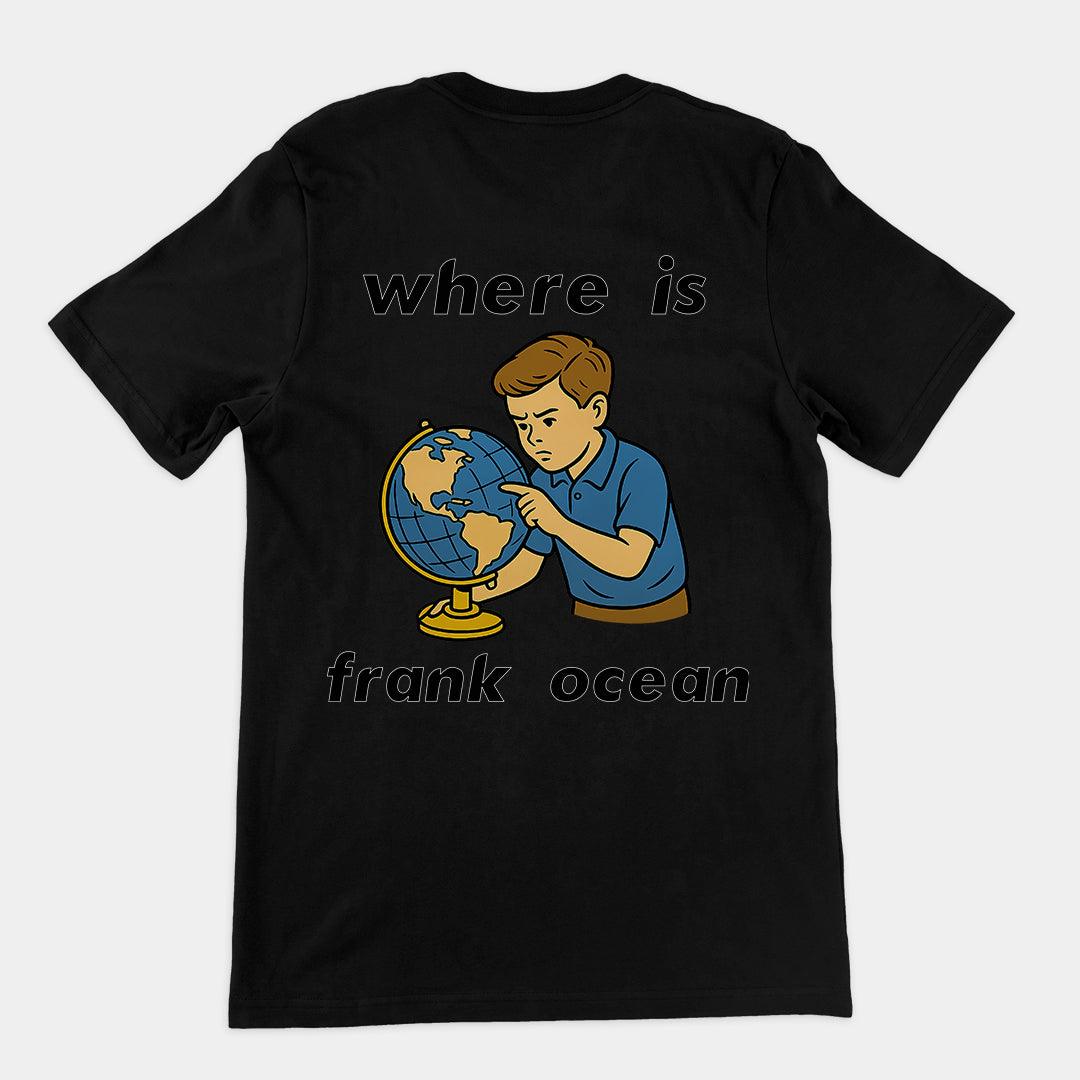Where is Frank Ocean T-Shirt (backprint) - Orbital Clothing