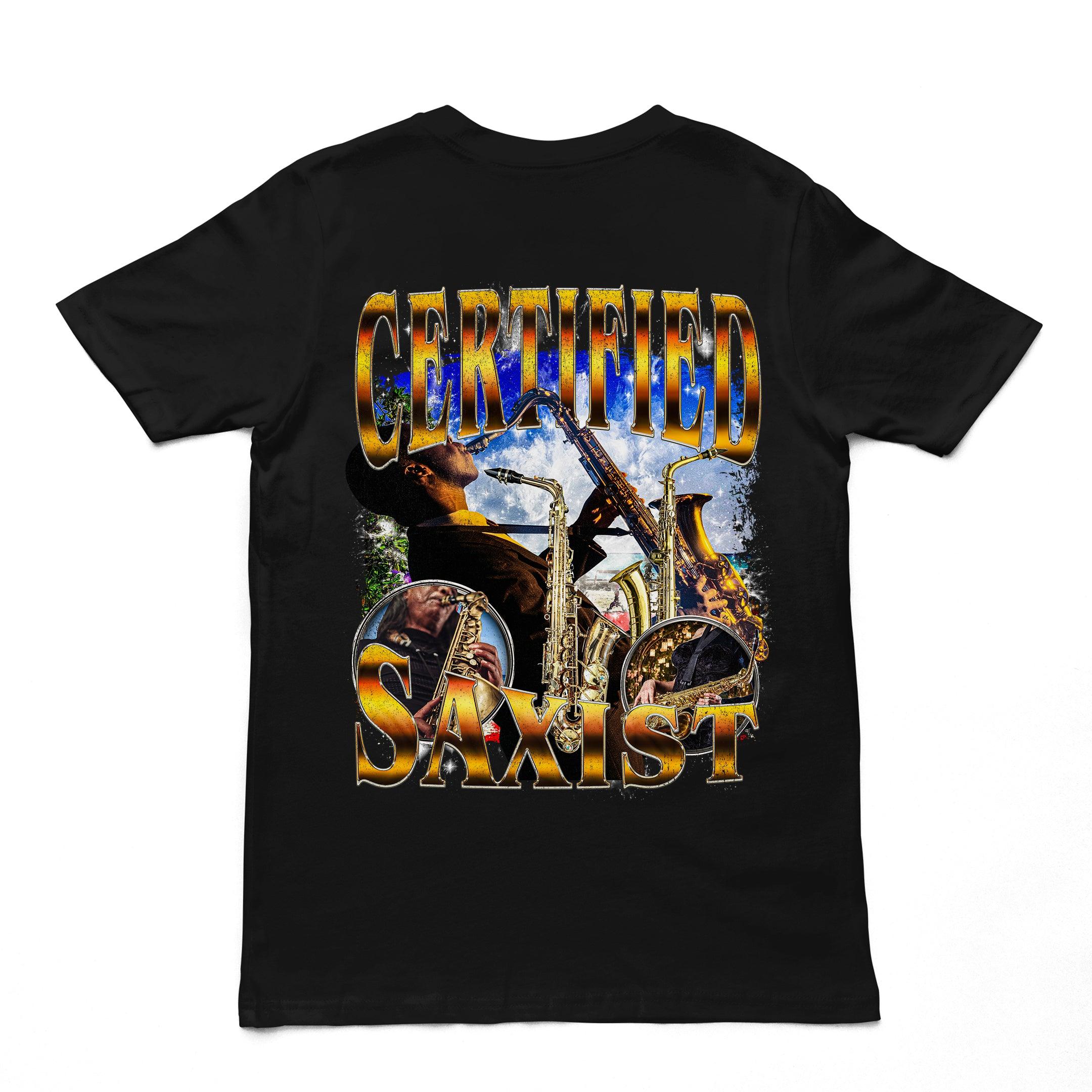 Certified Saxist T-Shirt (backprint) - Orbital Clothing