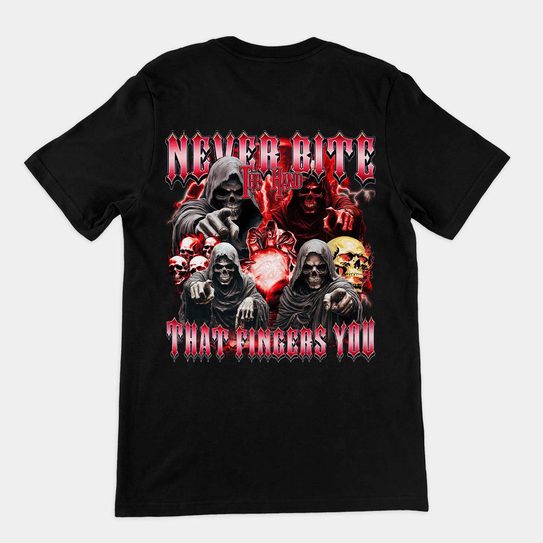 Never Bite the Hand that Fingers You T-Shirt (backprint) - Orbital Clothing