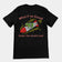 What if we kissed under the missile toad T-Shirt (backprint)