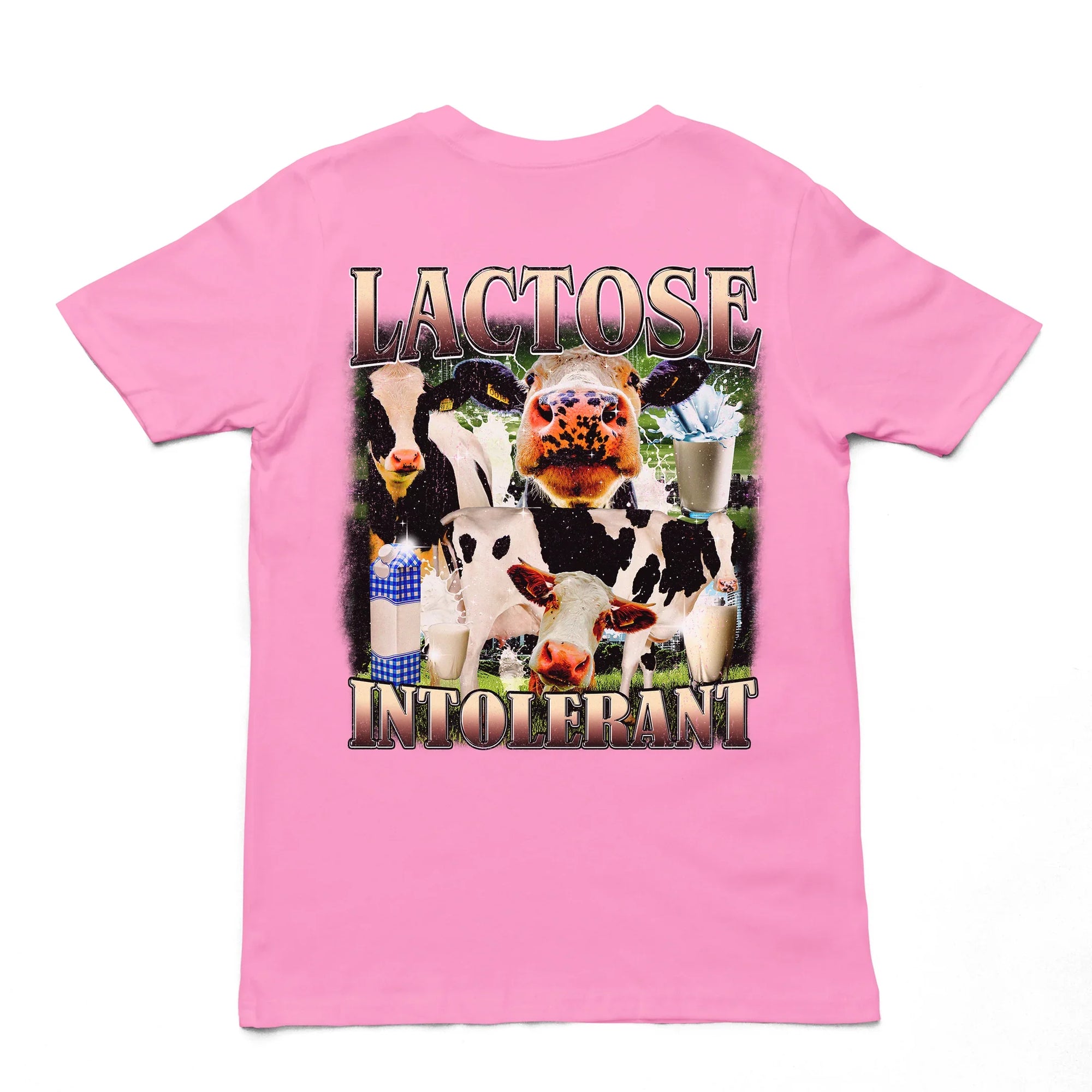 Lactose Intolerant T-Shirt (backprint) - Orbital Clothing
