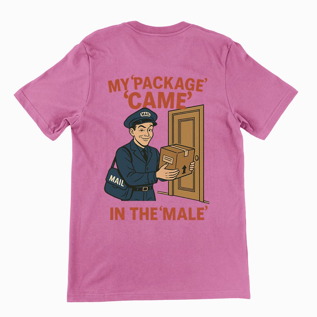 My Package Came in the Male T-Shirt (backprint) - Orbital Clothing