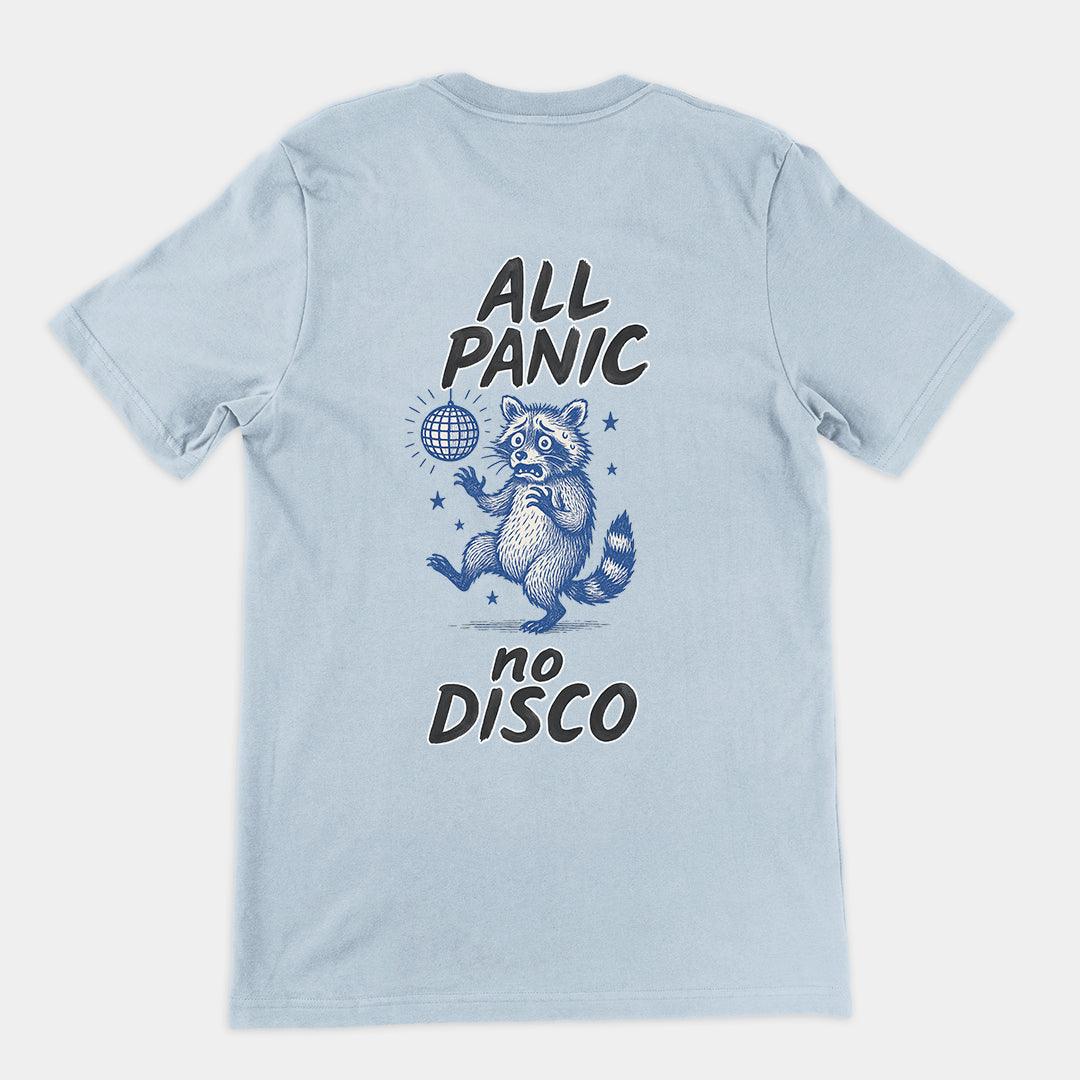 All Panic No Disco T-Shirt (backprint) - Orbital Clothing