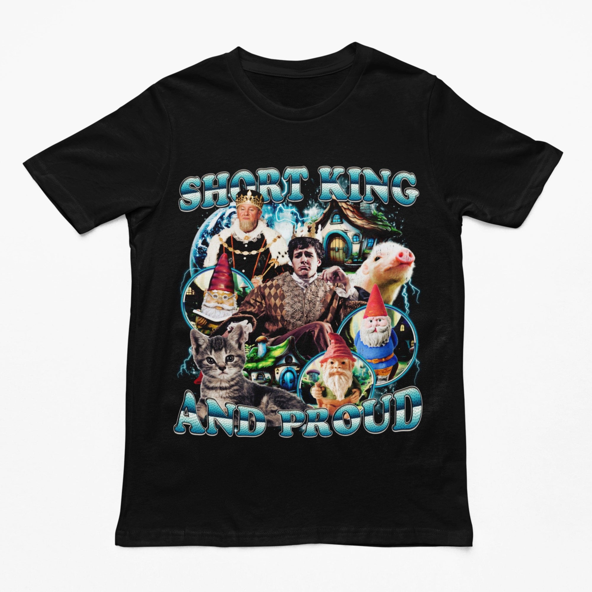 Short King and Proud t-shirt - Orbital Clothing