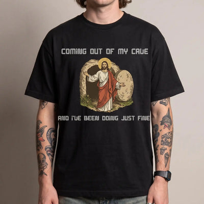 Model wearing the Coming out of my Cave and I've been doing just fine T-Shirt in black, studio photo