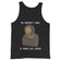 He doesn't look a thing like Jesus Tank Top