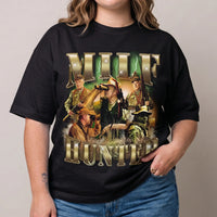 Milf Hunter T-Shirt