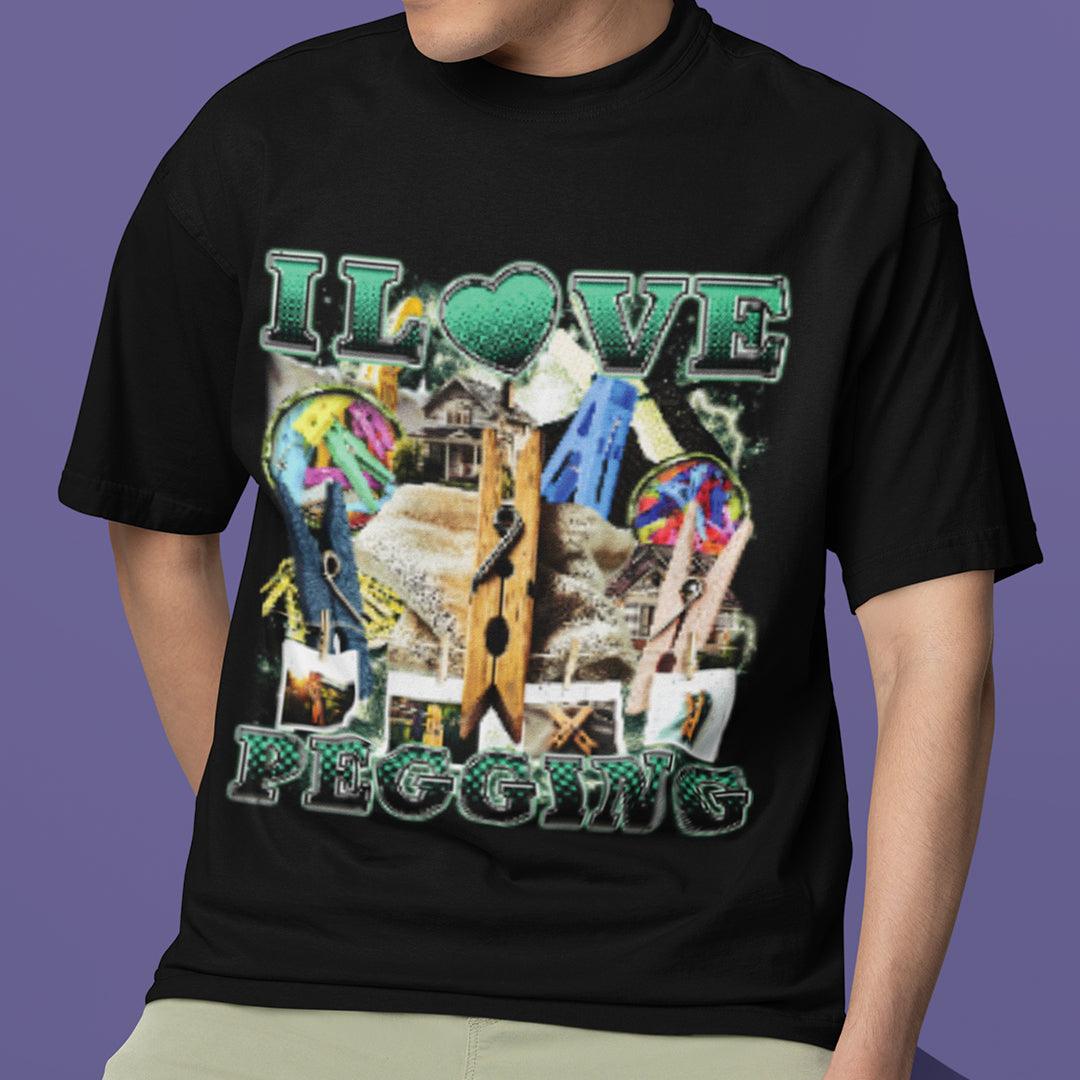 I Love Pegging t-shirt - Orbital Clothing