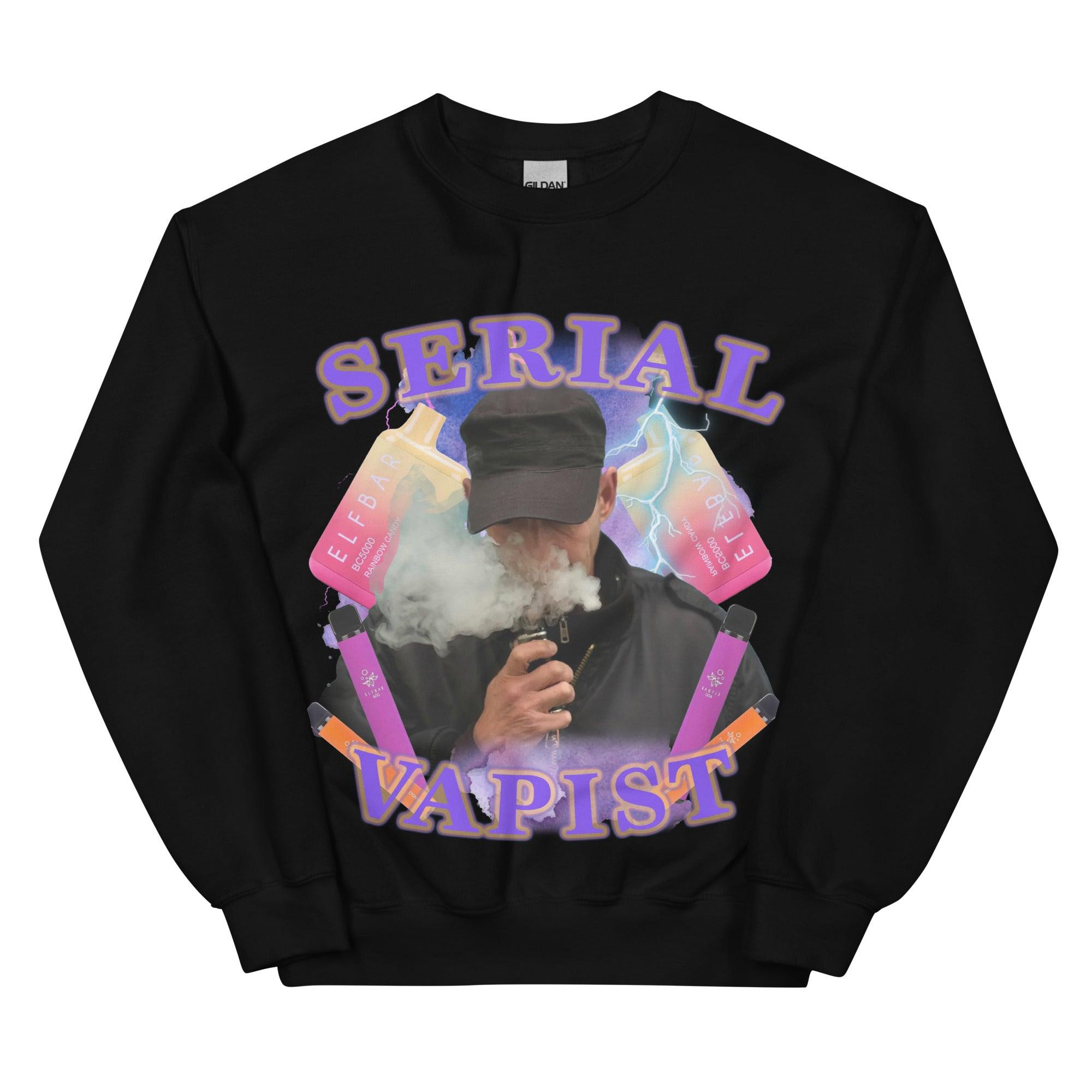 Serial Vapist Sweatshirt - Orbital Clothing