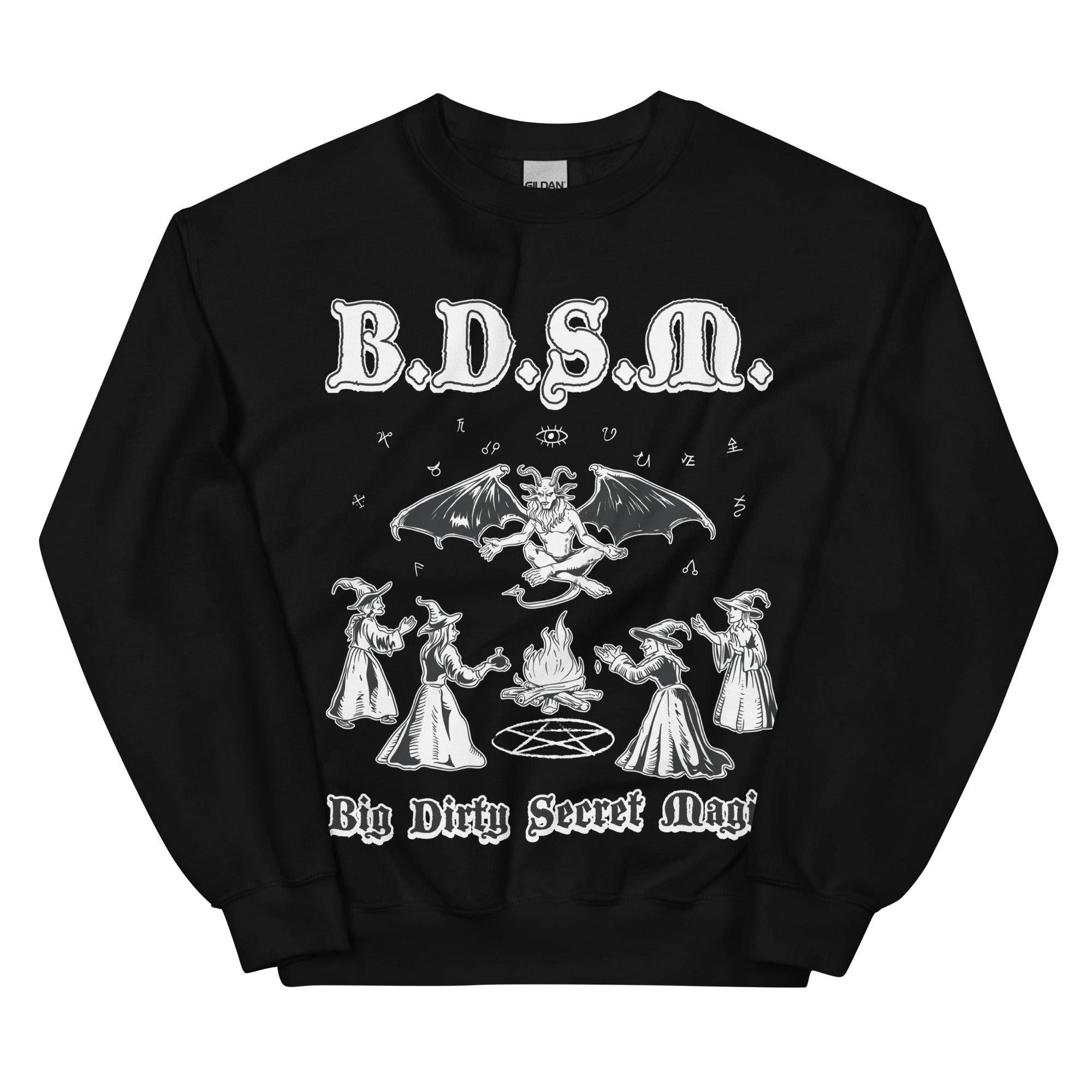BDSM (Big Dirty Secret Magic) sweatshirt - Orbital Clothing