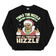Twas the Nizzle Before Christmizzle Sweatshirt