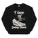 I love going down (skiing) sweatshirt
