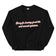 Sorry for having great tits and correct opinions sweatshirt