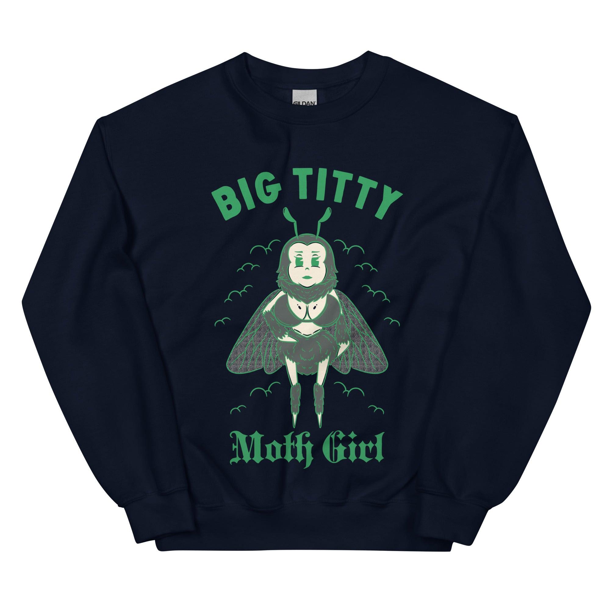 Big Titty Moth Girl Sweatshirt - Orbital Clothing