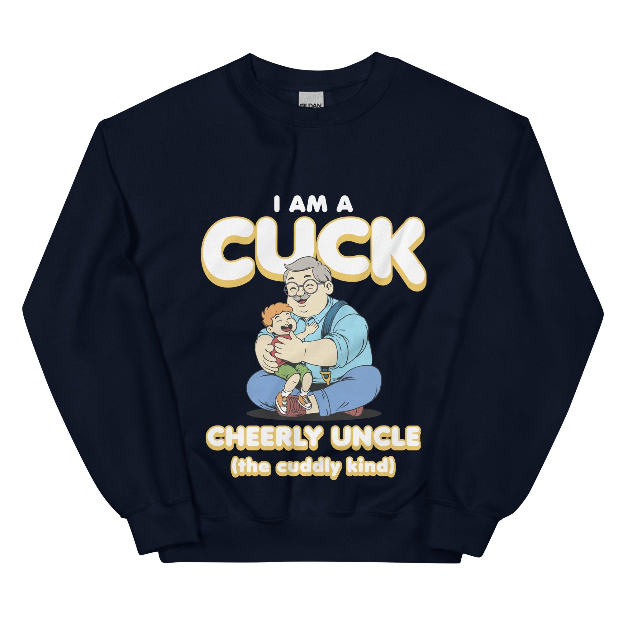 I am a Cuck sweatshirt - Orbital Clothing