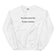 You don't need fun to have alcohol sweatshirt