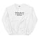 Maybe the clit is supposed to find you (embroidered) sweatshirt