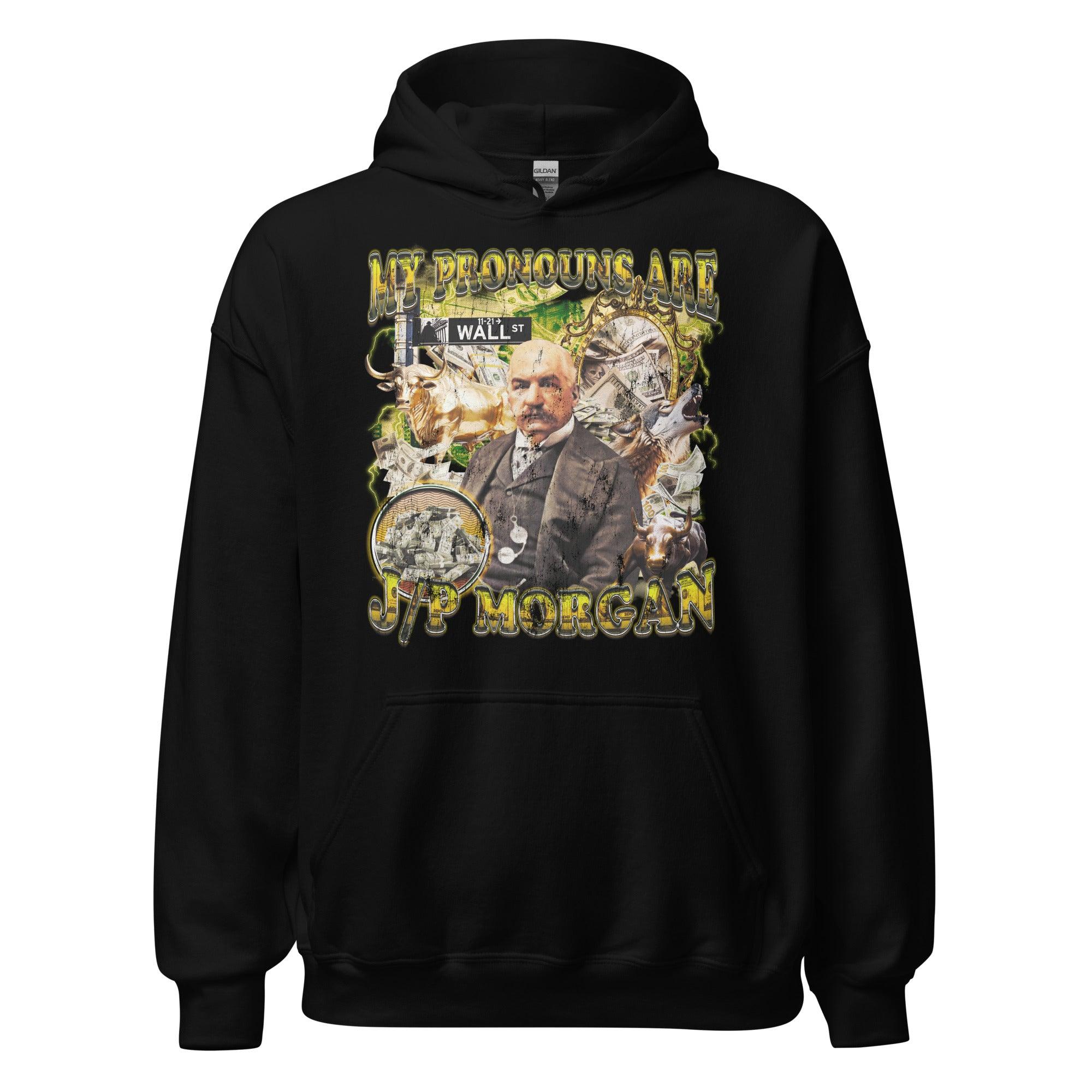 My Pronouns are J/P Morgan Hoodie - Orbital Clothing