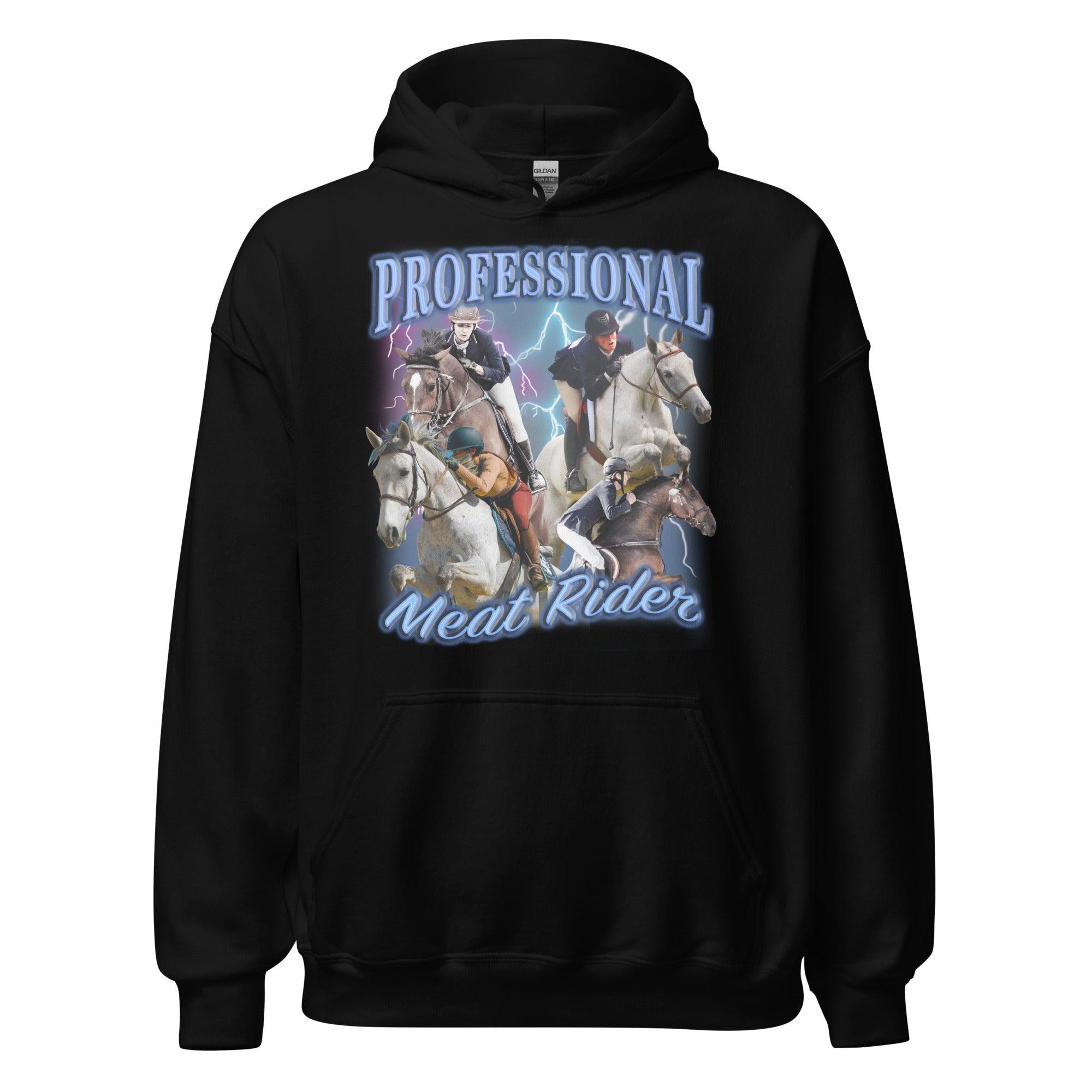 Professional Meat Rider Hoodie - Orbital Clothing