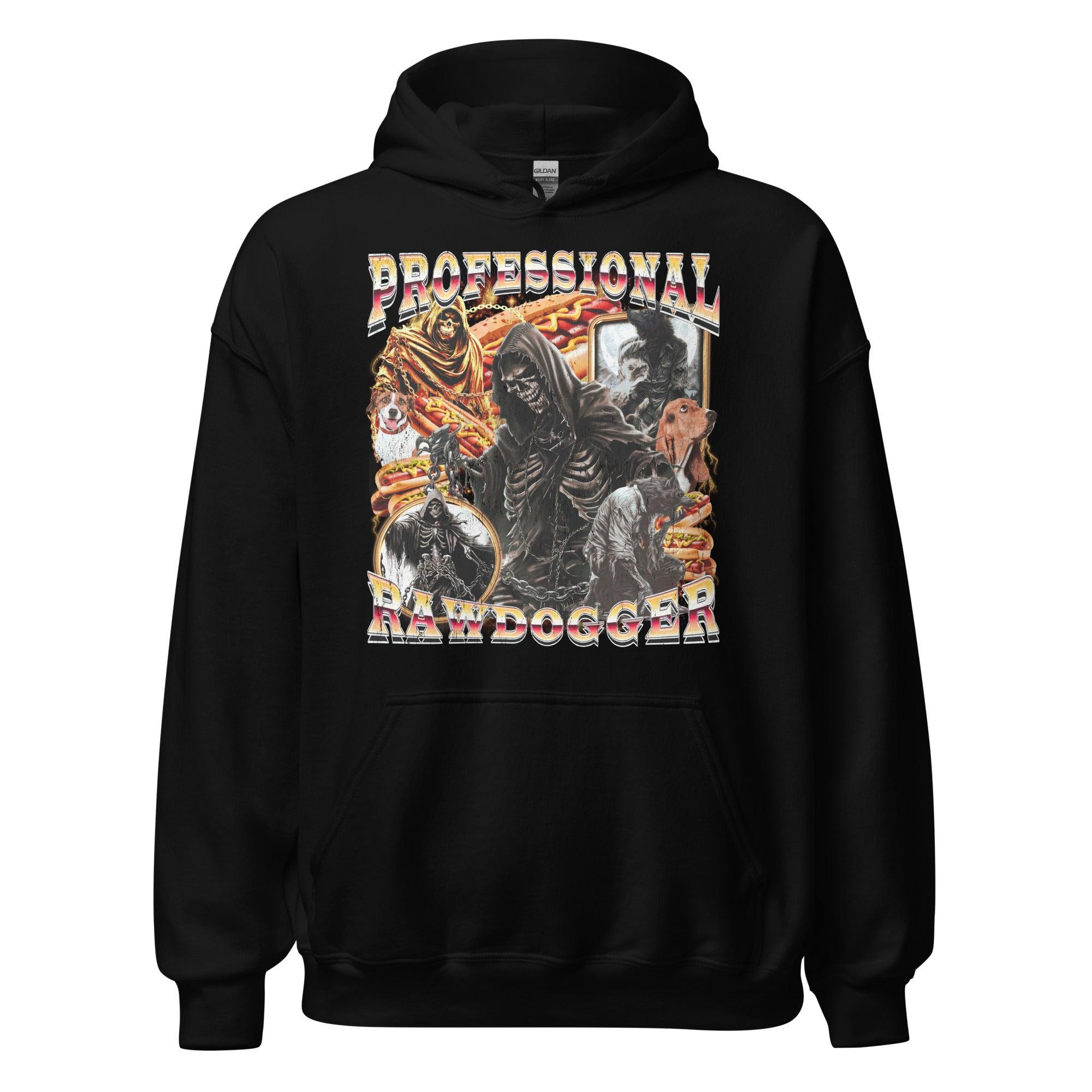 Professional Rawdogger Hoodie - Orbital Clothing