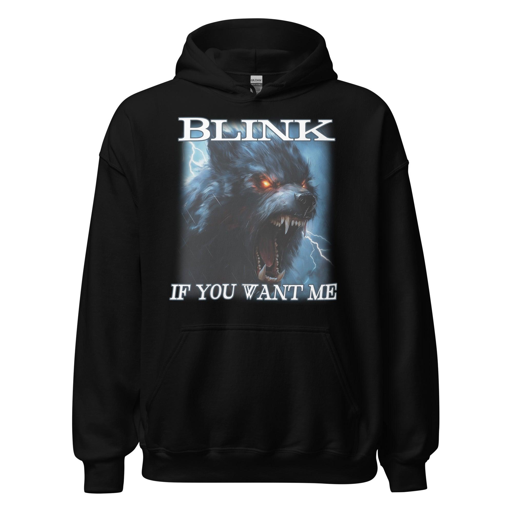Blink If You Want Me Hoodie - Orbital Clothing