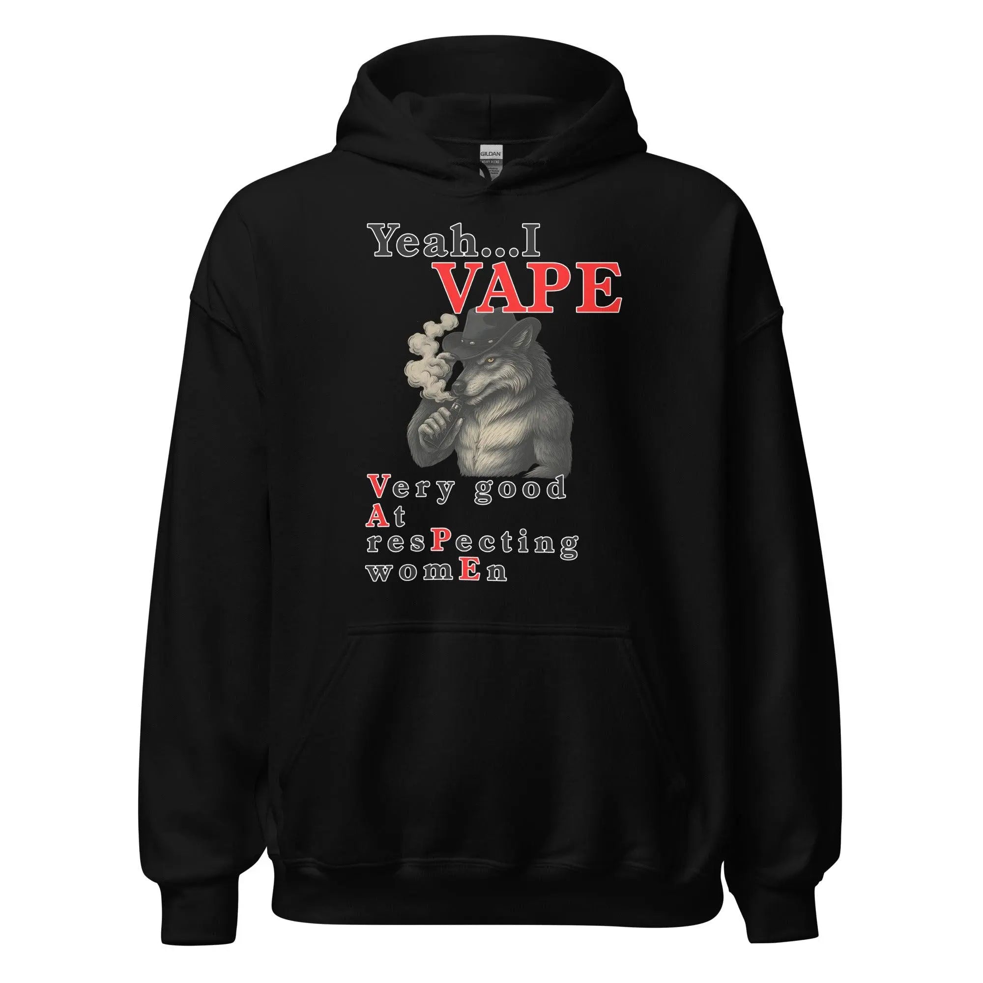 Yeah I Vape - very good at respecting women Hoodie Orbital Clothing Yeah I Vape - very good at respecting women Hoodie Orbital Clothing