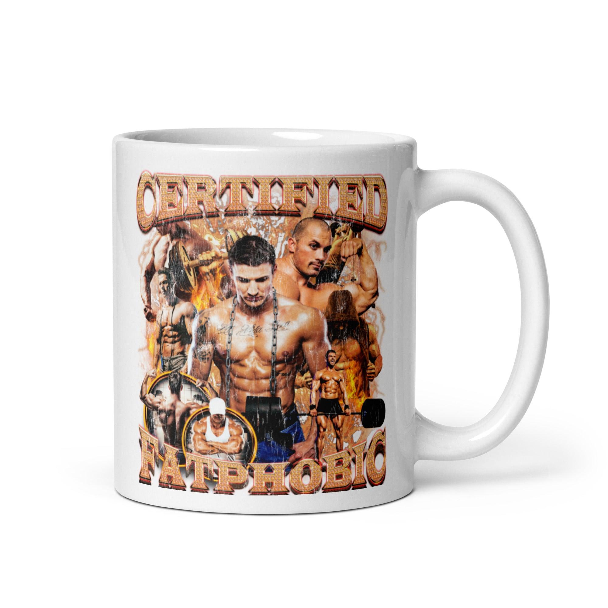 Certified Fatphobic White glossy mug - Orbital Clothing