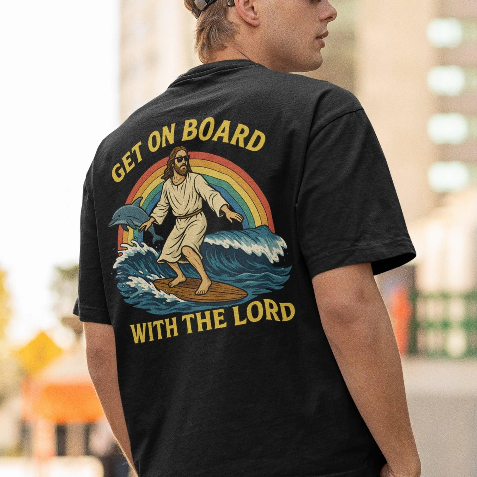 Get on Board With the Lord T-Shirt (backprint) - Orbital Clothing
